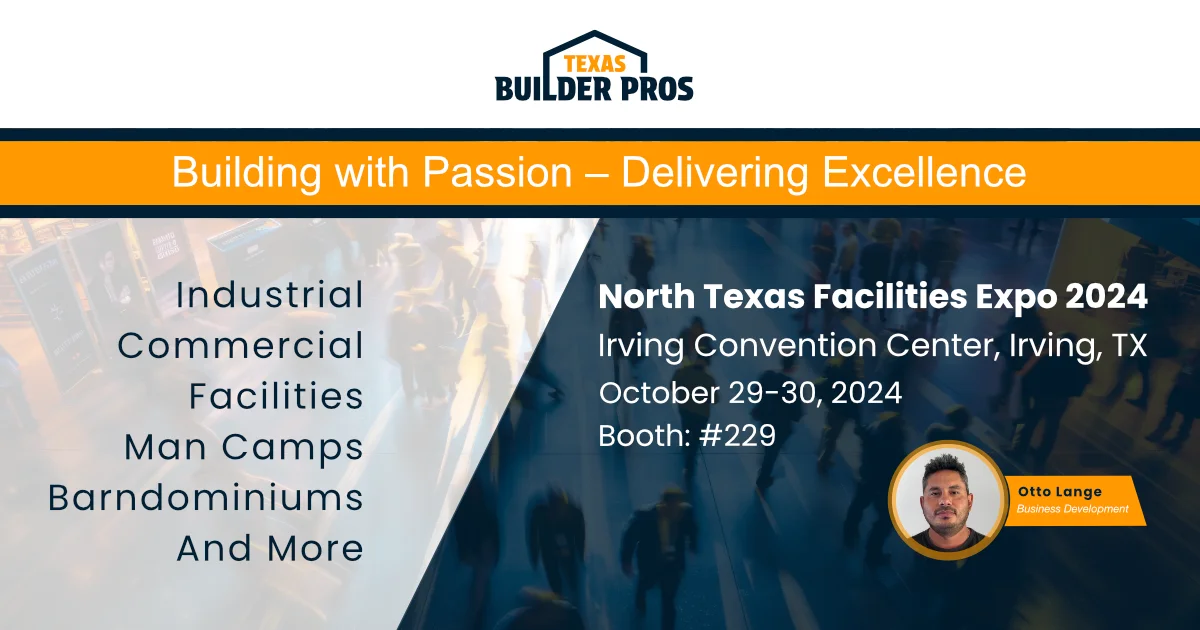 Join Texas Builder Pros at the North Texas Facilities Expo 2024!